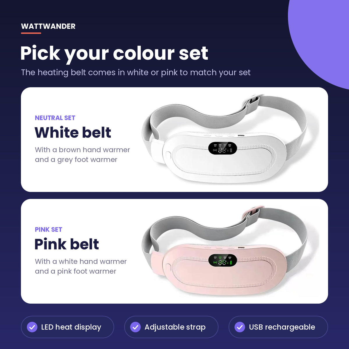 Pick your colour set: white belt in the Neutral set, pink belt in the Pink set